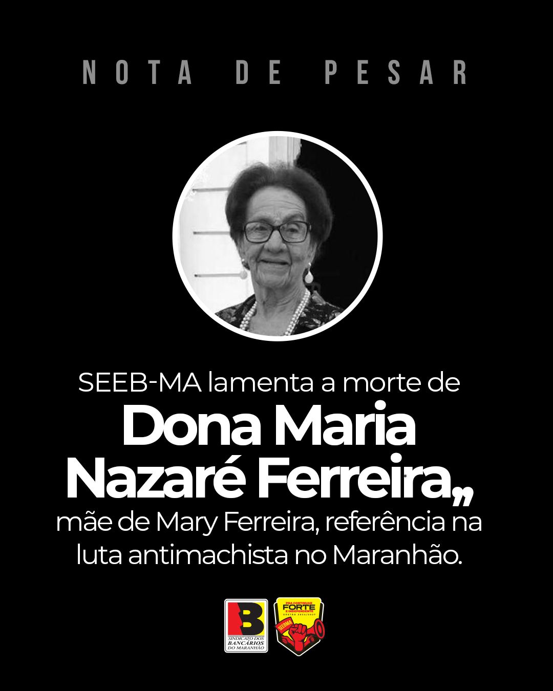 Nota de pesar pelo falecimento de Dona Maria Nazar Ferreira
